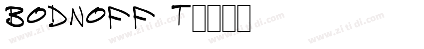 Bodnoff T字体转换
